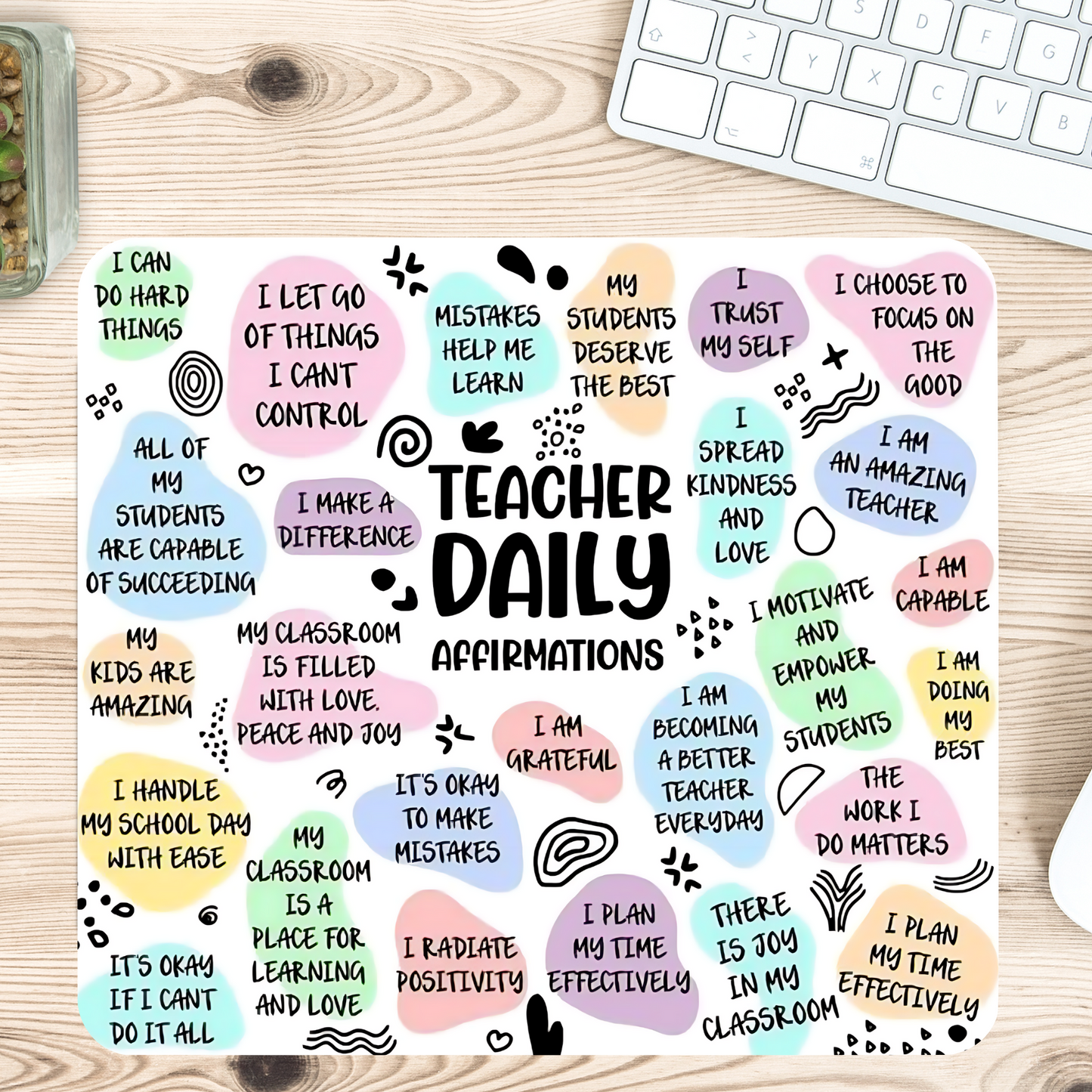 Teacher  Daily Affirmations Mouse Pad