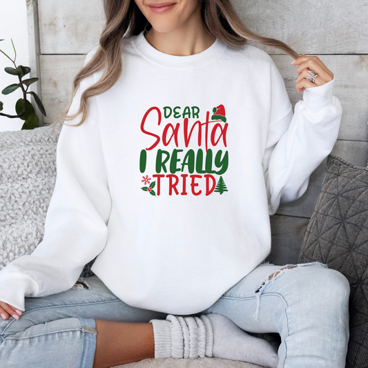 Dear Santa Sweatshirt